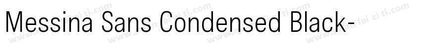 Messina Sans Condensed Black字体转换